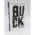 Buck - M K Asante | A Memoir