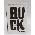 Buck - M K Asante | A Memoir