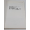 Intuition - The Path to Inner Wisdom by Patricia Einstein