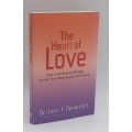 The Heart of Love by Dr John F Demartini
