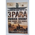3Para - Patrick Bishop | Afghanistan 2006