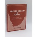 Brotherhood of Power by JHP Serfontein