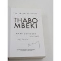 Thabo Mbeki the Dream Deferred by Mark Gevisser | Think Signed