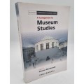 A Companion to Museum Studies - Sharon Macdonald (editor)