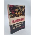 Pelargoniums. A Complete Guide to their Cultivation by Henry J Wood