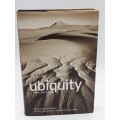 Ubiquity. The Science of History or Why The World Is Simpler Than We Think Mark Buchanan