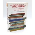 Van Patrys-hulle tot Hanna Hoekom - Gretel Wybenga | Gids tot die Afrikaanse kinder- en Jeugboek