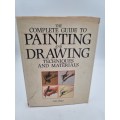 The Complete Guide to Painting and Drawing - Colin Hayes | Techniques and Materials