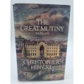 The Great Mutiny India 1857 - Christopher Hibbert