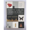 Pretty Girl in Crimson Rose - Sandy Balfour | Memoir of love, exiles and crosswords