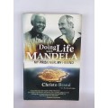 Doing Life with Mandela, My Prisoner, My Friend by Christo Brand