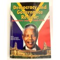 Democracy and Governance Review: Mandelas legacy 1994-1999 | HSRC