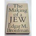 The Making of a Jew ~ Edgar M. Bronfman