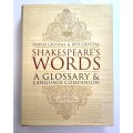 Shakespeares Words: A Glossary and Language Companion  David Crystal & Ben Crystal