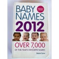 Best Baby Names for 2012 by Eleanor Turner
