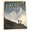 Great Climbs: A Celebration of World Mountaineering by Chris Bonington & Audrey Salkeld