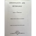 Christianity and Mythology by J.M. Robertson