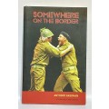 Somewhere On the Border by Anthony Akerman | Signed