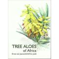 Tree Aloes Of Africa - Ernst Van Jaarsveld & Eric Judd | NEW