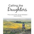 Calling the Daughters by Judy Bekker | NEW