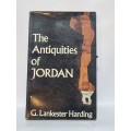 The Antiquities of Jordan - G Lankester Harding