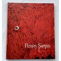 Penny Siopsis l Edited by Kathryn Smith l First Edition 2005