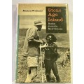 Stone Age Island by Maslyn Williams and Morris West | Seven Years in New Guinea