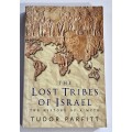 Lost Tribes of Israel - Tudor Parfitt