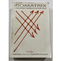 Biomatrix - A Systems Approach - Dostal