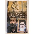 The Mantle of the Prophet - Roy Mottahedeh | Religion and Politics in Iran