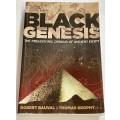 Black Genesis - Robert Bauval and Thomas Brophy