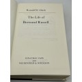 The life of Bertrand Russell ~ Ronald William Clark