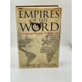 Empires of the World - Nicholas Ostler | A Language History of the World