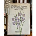 Spring and Winter Flowering Bulbs of the Cape - Barbara Jeppe