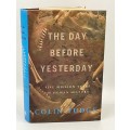 The Day Before Yesterday: Five Million Years of Human History ~ Colin Tudge