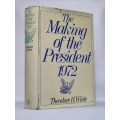 The Making of the President 1972 - Theodore H White