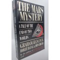 The Mars Mystery - Graham Hancock | A Tale Of The End Of Two Worlds