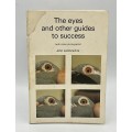 The Eyes and Other Guides to Success: Assessing the quality of a pigeon ~ John Lambrechts