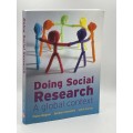 Doing Social Research: A Global Context by Claire Wagner and Barbara Kawulich et al