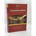 CRIMINAL PROCEDURE HANDBOOK (12TH ED) Author: T. Geldenhuys, M. Basdeo, M.G. Karels