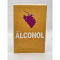 This Is Alcohol by Nick Brownlee
