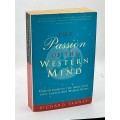 The Passion of the Western Mind: -  Richard Tarnas - Understanding Ideas that Shaped Our World View