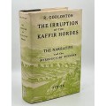 A Narrative of the Irruption of the K Hordes into the Eastern Province of the Cape - R Godlonton