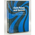 Cleft Palate and Speech ~ Muriel E. Morley