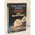 John Buxton Hilton ~ The Asking Price