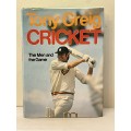 Tony Greig Cricket - The Men and the Game