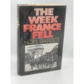 The Week France Fell- Noel Barber 1976