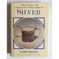 The Country Life Collector's Pocket Book of SILVER plus four old UK Antiques Trade Gazette magazines