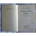 CHINESE ART & CULTURE by Rene Grousset, Andre Deutsch Ltd. 1959 Illustrated, Good condition.