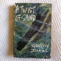 Geoffrey Jenkins - A Twist of Sand, 1st Edition, Collins, 1959
